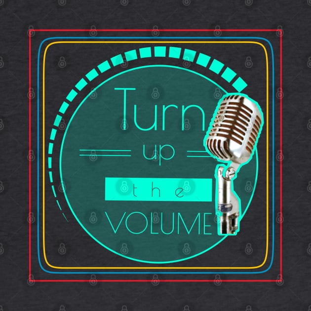 Turn up the volume by LAV77